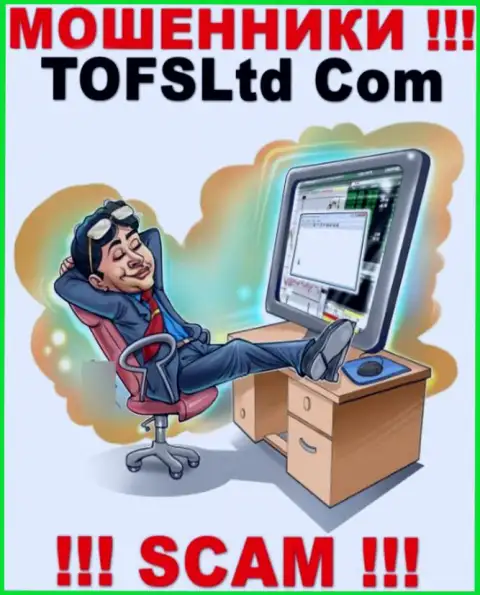 Слишком рискованно соглашаться на работу с TOFSLtd Com - это никем не регулируемый лохотрон