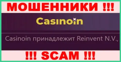 Информация об юридическом лице CasinoIn, ими является компания Reinvent N.V.