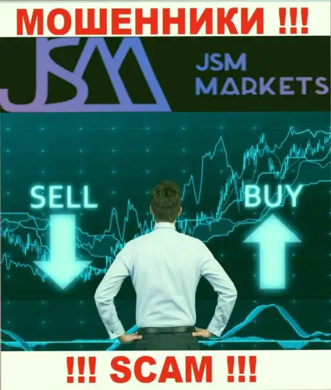 Крайне опасно иметь дело с JSM-Markets Com, которые оказывают свои услуги сфере Брокер