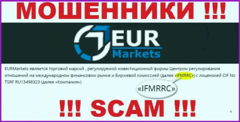 IFMRRC и их подопечная компания EURMarkets Com - это ВОРЮГИ !!! Прикарманивают средства клиентов !!!