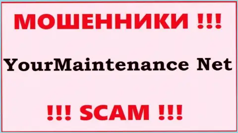 Your Maintenance - это КИДАЛЫ !!! Связываться крайне рискованно !!!