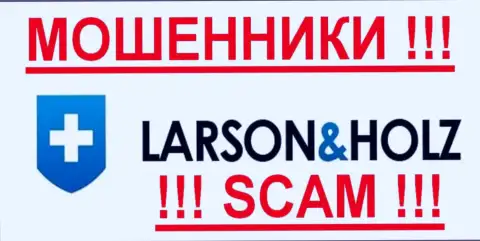 Ларсон Хольц - это МОШЕННИКИ !!! SCAM !!!